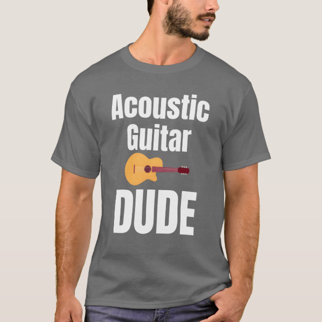 Acoustic Guitar Dude Guitarist Lover Rocker Band b T Shirt (Framsida)