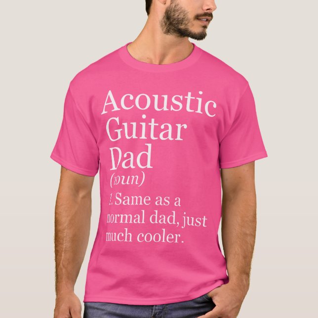 Acoustic Guitar Pappa Definition Funny Sarcastic M T Shirt (Framsida)