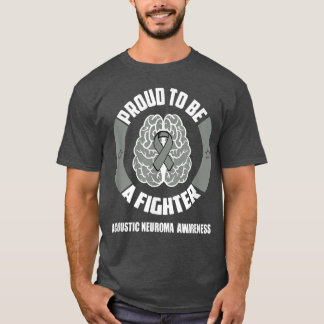 Acoustic Neuroma Awareness Shirt Proud To Be A Fig T Shirt