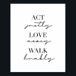 Act Justly Kärlek Mercy Walk HumLY Poster<br><div class="desc">Act Justly Kärlek Mercy Walk HumLY</div>