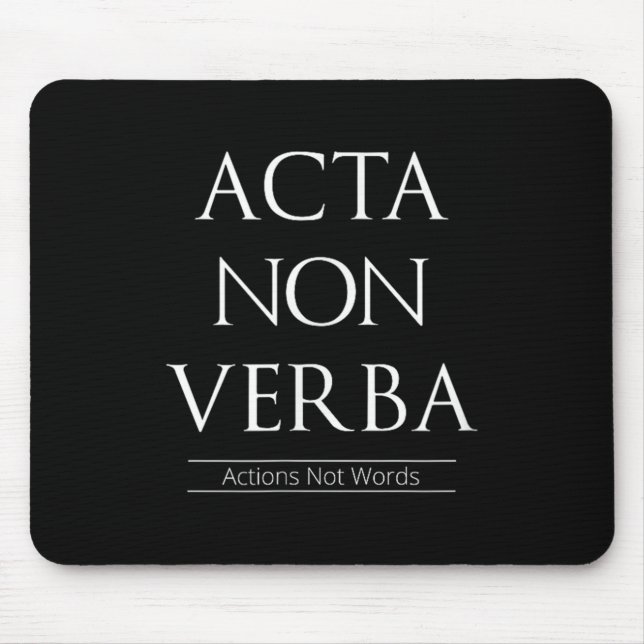 Acta non Verba, åtgärder inte Ord Musmatta (Framsidan)