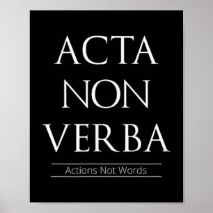 Acta non Verba, åtgärder inte Ord Poster