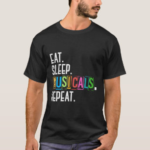 Acting Musical Show Actress Actor Gift Theater T Shirt