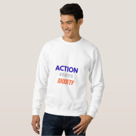 Action Beats Anxiety – Minimalist Motivational Typ Lång Ärmad Tröja