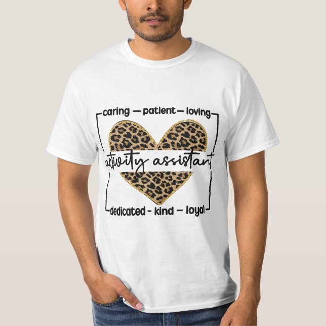Activity Assistant Appreciation Activities Assista T Shirt (Framsida)