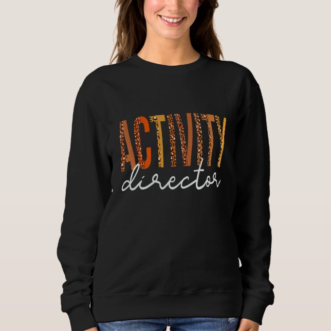 Activity Director leopard Fall Autumn  Thanksgivin T Shirt (Framsida)