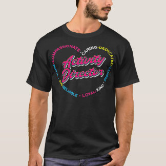 Activity Director Premium T Shirt