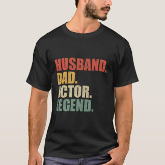 Actor Make Pappa Legend Fars dag T Shirt