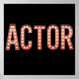 Actor Marquee Ljus Poster