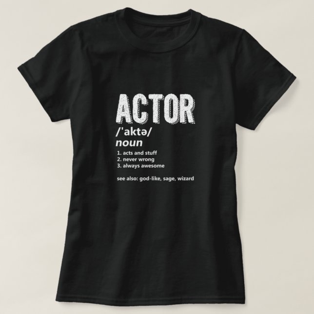 Actress Actress Acting Movie Theater Gift T Shirt (Design framsida)