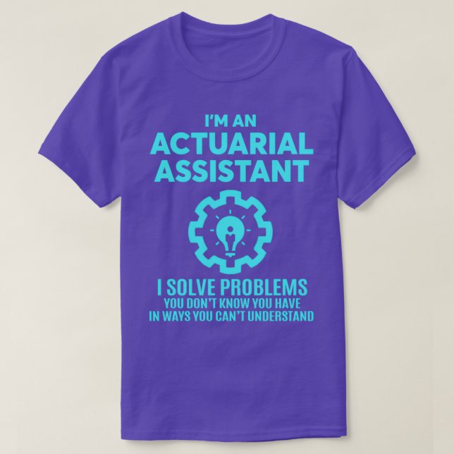 ACTUARIAL ASSISTANT NICE DESIGN 2017 T SHIRT (Design framsida)