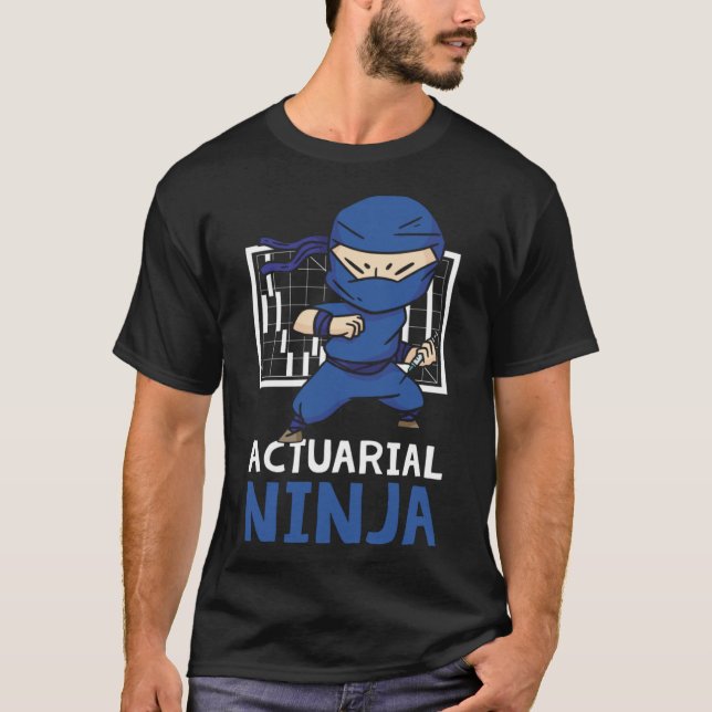 Actuarial Ninja Insurance Agent Data Science T Shirt (Framsida)