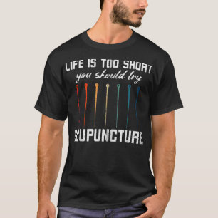 Acupuncture Nål Acupuncture Behandlingsförsök Acup T Shirt