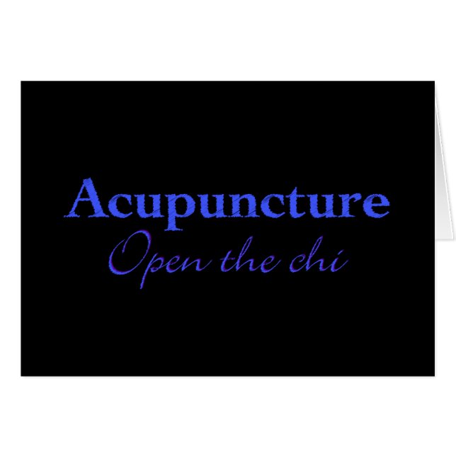 Acupuncture - Open the chi Hälsningskort (Framsidan Horizontal)