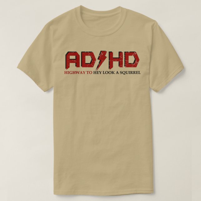 AD HD Highway till Hej, titta på ett ekorrefunt AD T Shirt (Design framsida)