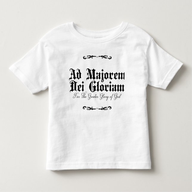 Ad Majorem Dei Gloriam Toddler T-Shirt (Framsida)