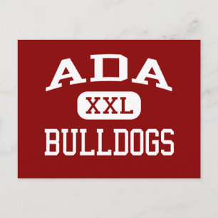 Ada - Bulldogs - Ada High School - Ada Oklahoma Vykort