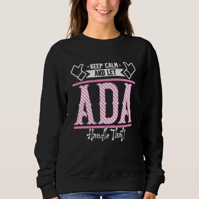 Ada Keep Calm och låt Ada Hantera det T Shirt (Framsida)