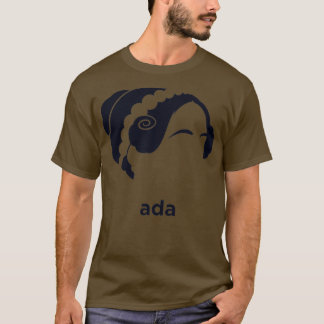 Ada Lovelace Hirsute History T Shirt