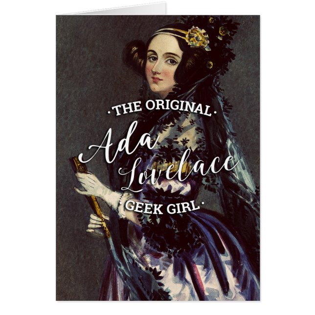 Ada Lovelace - Original Geek Girl Hälsningskort (Framsidan)