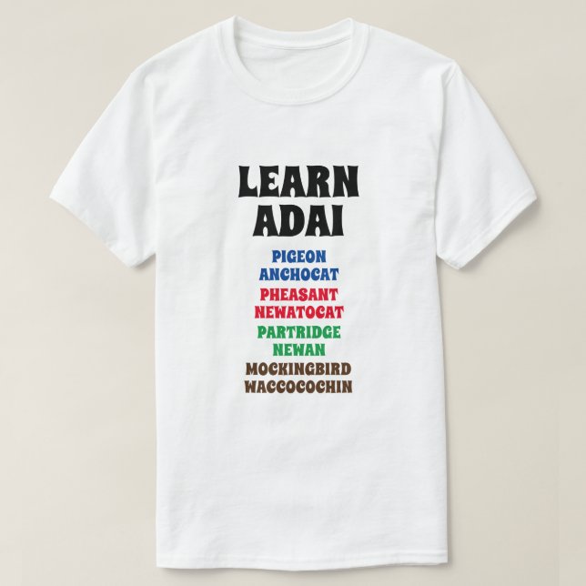 Adai - Pigeon, fasan, Partridge, Mockingbird T Shirt (Design framsida)