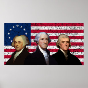 Adams, Washington och Jefferson - Betsy Ross Flagg Poster