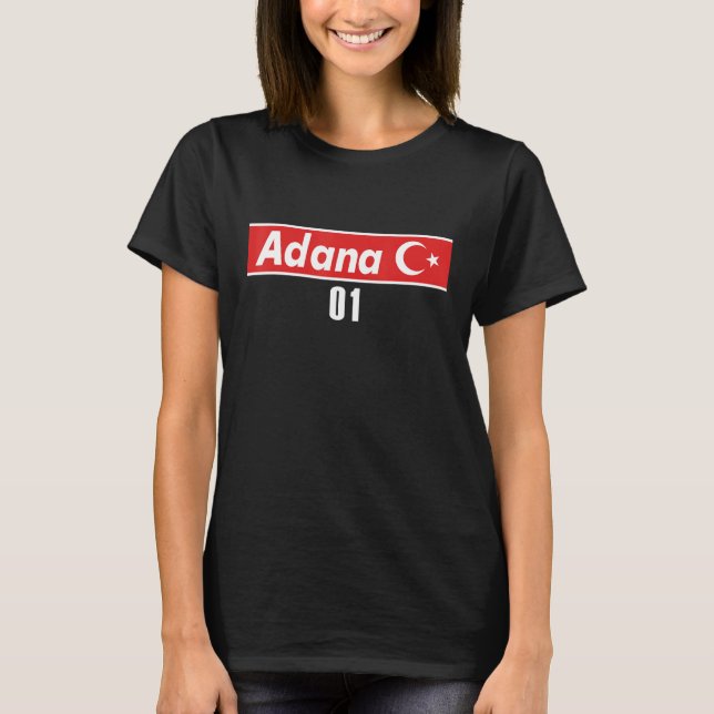Adana 01 Turkiet T Shirt (Framsida)