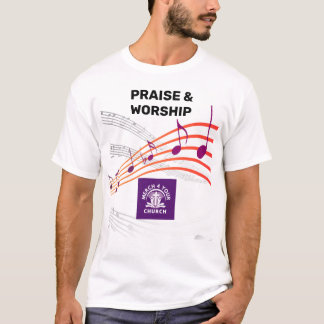 ADD LOGO Praise Worship Team T Shirt
