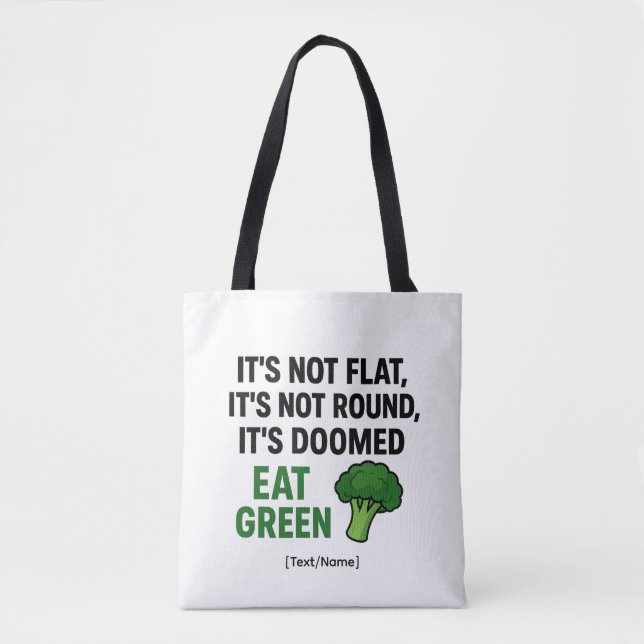 Add Text/Name Funny Broccoli Tote Bag – Eat Green Tygkasse (Framsida)