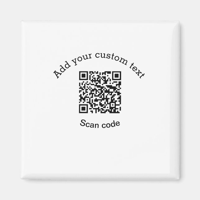 Add your custom text scan QR code business  Magnet (Framsidan)