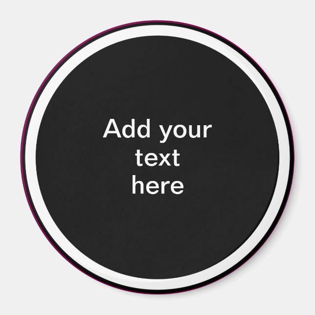 Add Your Text Here - TEMPLATE Magnet (Framsidan)