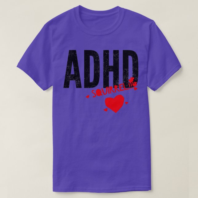 ADDADHD Awareness Månad är Oktober SQUIRREL 5 T Shirt (Design framsida)