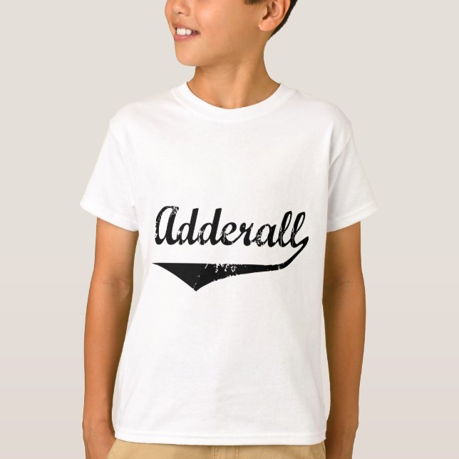 Adderall T Shirt (Framsida)