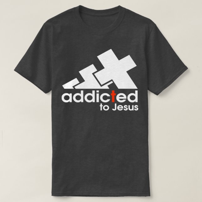 addicted to Jesus T Shirt (Design framsida)