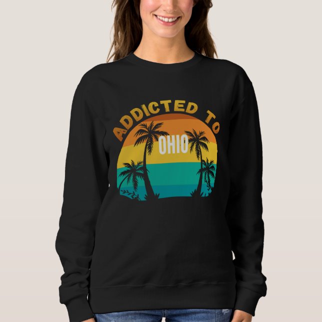 Addicted to Ohio From Ohio T Shirt (Framsida)