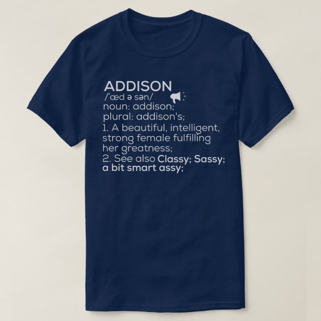 Addison Namn Addison Definition Addison Female Nam T Shirt (Design framsida)