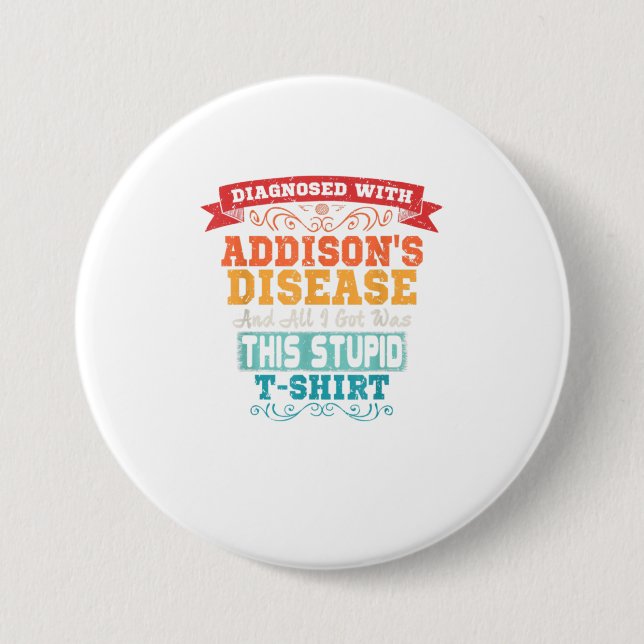 Addisons Disons T Shirt Funny Awareness Gift Knapp (Framsida)