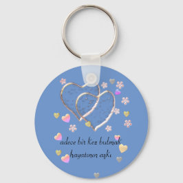 adece bir kez bulmak hayatının aşkı,personlig nyckelring