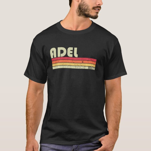 Adel Ia Iowa Funny City Home Roots  Retro 70s 80s T Shirt (Framsida)