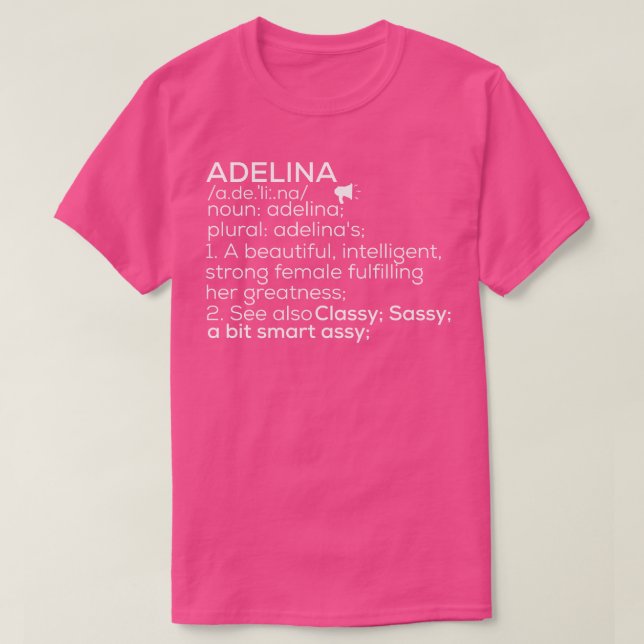 Adelina Namn Adelina Definition Adelina Female Nam T Shirt (Design framsida)