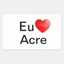 Adesivo eu amo Acre Rektangulärt Klistermärke