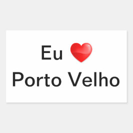 Adesivo eu amo Porto Velho Rektangulärt Klistermärke