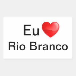 Adesivo eu amo Rio Branco Rektangulärt Klistermärke