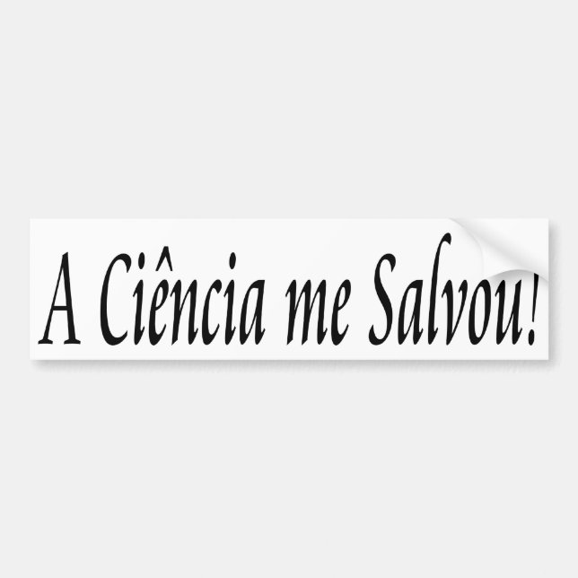 Adesivo para carro A Ciência me Salvou! Bildekal (Framsidan)