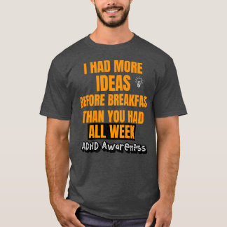 ADHD ADHD ADHD Humor ADHD-citattecken 2 T Shirt