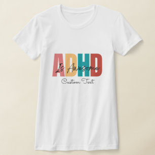 ADHD Anpassningsbar Text Personliazed Mental Healt T Shirt