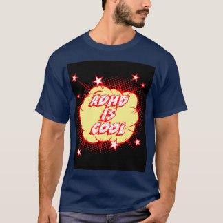 ADHD är coola 3 T Shirt