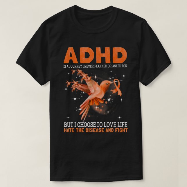 ADHD är en resa som jag aldrig har planerat eller  T Shirt (Design framsida)