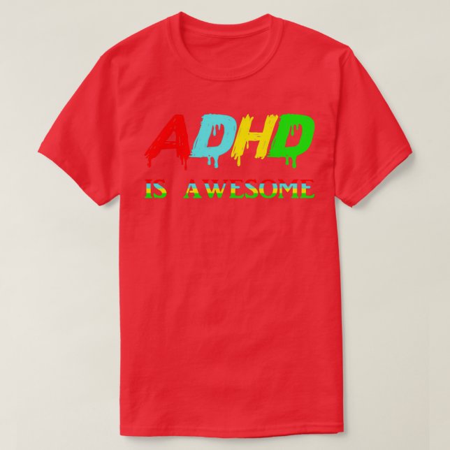 adhd är fantastisk 21 t shirt (Design framsida)