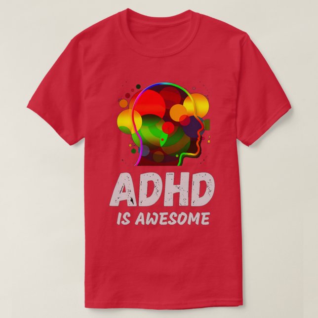Adhd är Fantastisk 68 T Shirt (Design framsida)